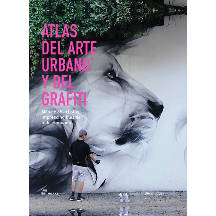 ATLAS DEL ARTE URBANO Y DEL GRAFITI
