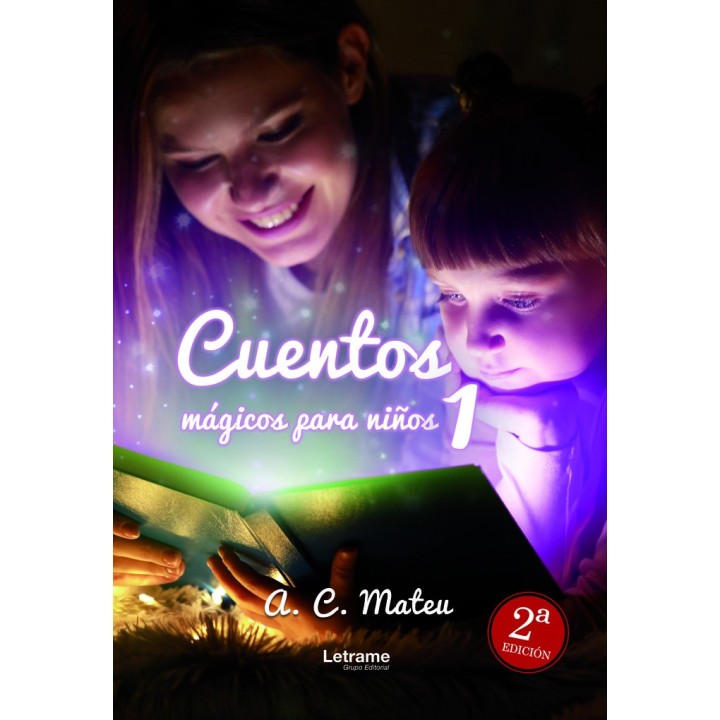 CUENTOS MAGICOS PARA NIÑOS 1 2º EDICION