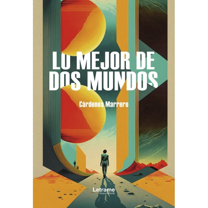 LO MEJOR DE DOS MUNDOS