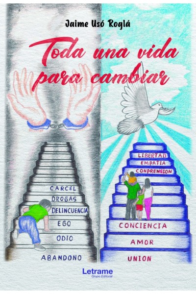 TODA UNA VIDA PARA CAMBIAR