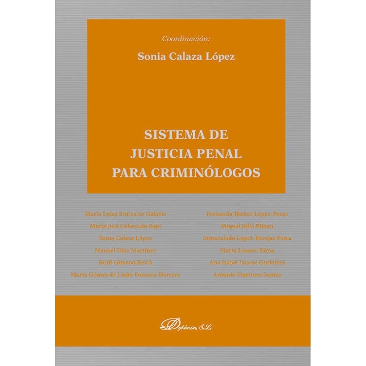 SISTEMA DE JUSTICIA PENAL PARA CRIMINOLOGOS