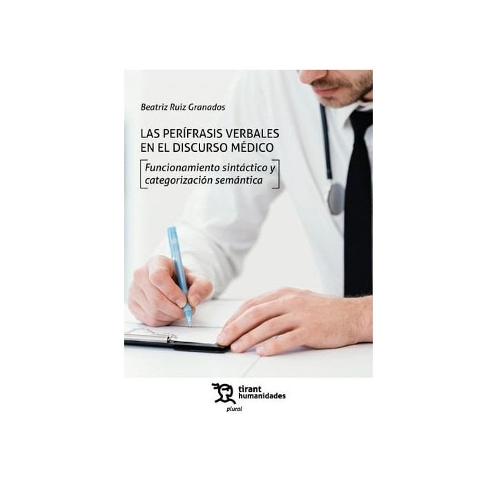 PERIFRASIS VERBALES EN EL DISCURSO MEDICO,LAS FUNCIONAMIENT