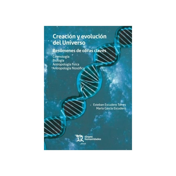CREACION Y EVOLUCION DEL UNIVERSO RESUMENES DE OBRAS CLAVE