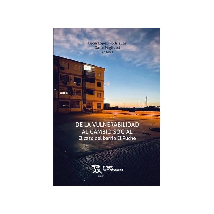 DE LA VULNERABILIDAD AL CAMBIO SOCIAL CASO DEL BARRIO EL PU