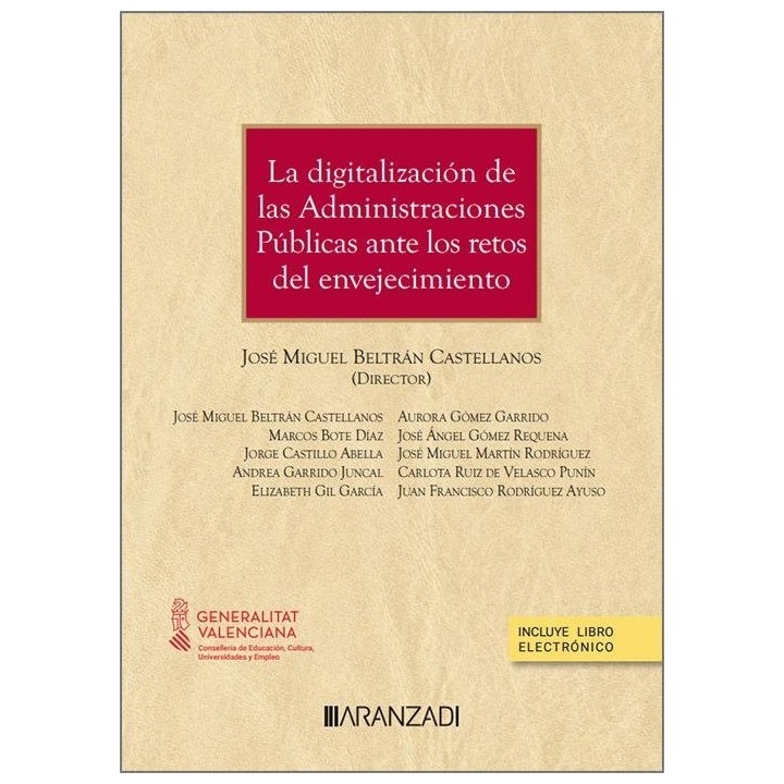 LA DIGITALIZACION DE LAS ADMINISTRACIONES PUBLICAS ANTE LOS