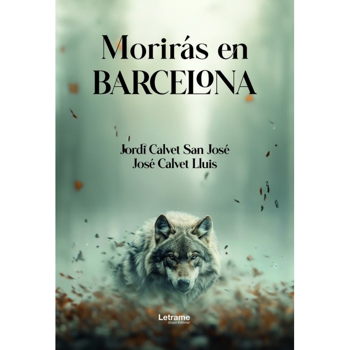 MORIRAS EN BARCELONA