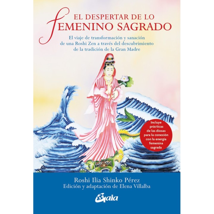 EL DESPERTAR DE LO FEMENINO SAGRADO
