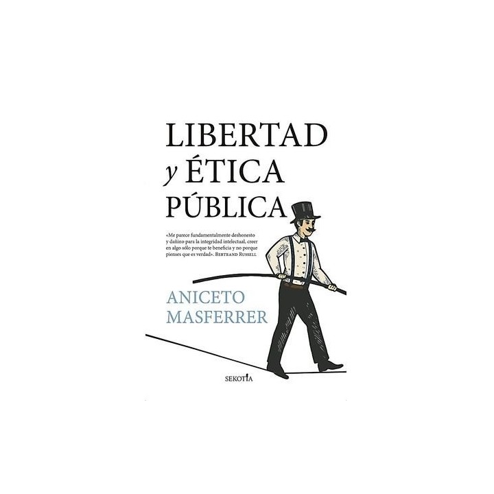 LIBERTAD Y ETICA PUBLICA