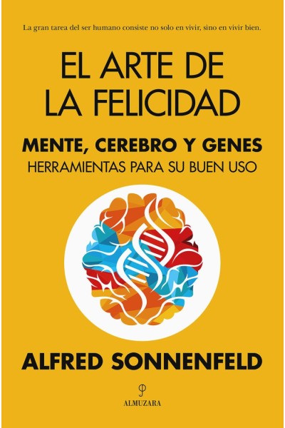 ARTE DE LA FELICIDAD,EL