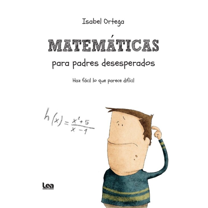 MATEMATICAS PARA PADRES DESESPERADOS