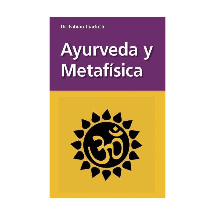 AYURVEDA Y METAFISICA