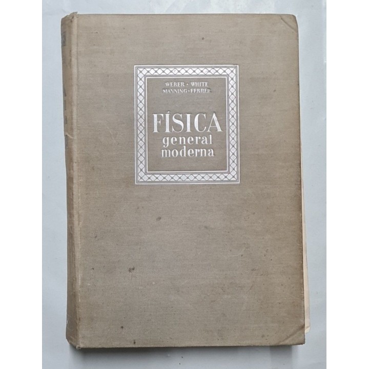 FISICA GENERAL MODERNA