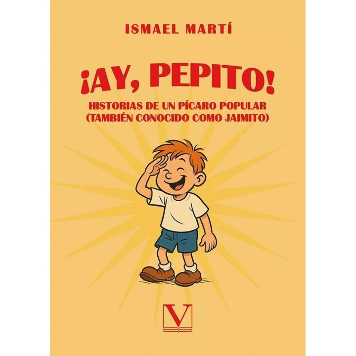 AY PEPITO HISTORIAS DE UN PICARO POPULAR TAMBIEN CONOCIDO