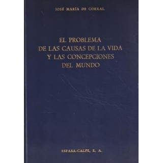 EL PROBLEMA DE LAS CAUSAS DE LA VIDA Y LAS CONCEPCIONES DEL MUNDO