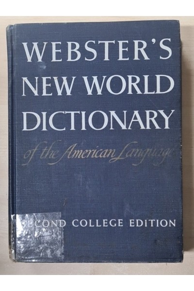 WEBSTER'S NEW WORLD DICTIONARY of the American Language.