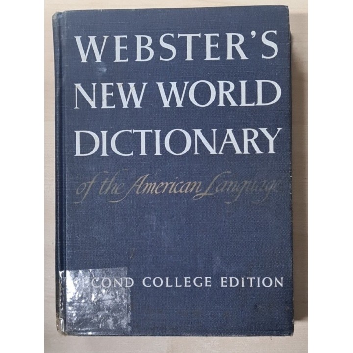 WEBSTER'S NEW WORLD DICTIONARY of the American Language.
