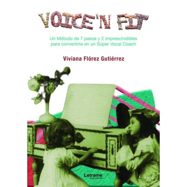 VOICE'N FIT METODO INFALIBLE PARA SER SUPER VOCAL COACH