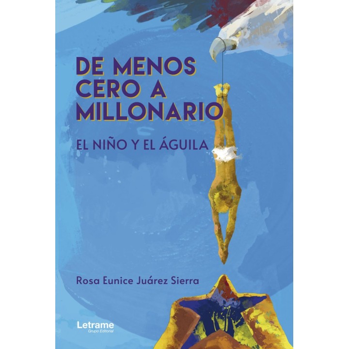 DE MENOS CERO A MILLONARIO
