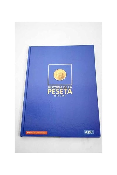 Historia de la peseta 1869-2001
