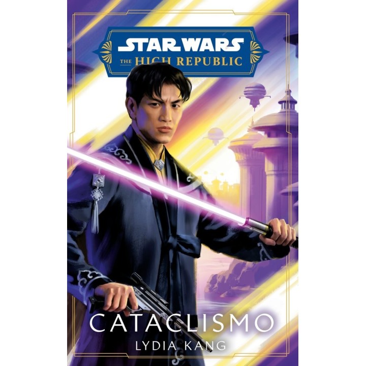 STAR WARS HIGH REPUBLIC CATACLISMO NOVELA