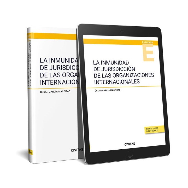 LA INMUNIDAD DE JURISDICCION DE LAS ORGANIZACIONES INTERNACI