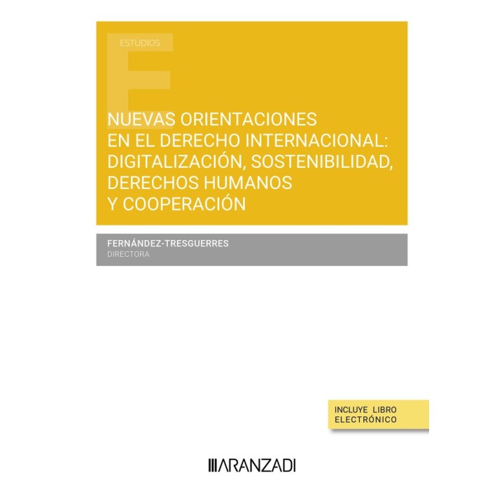 NUEVAS ORIENTACIONES EN EL DERECHO INTERNACIONAL DIGITALIZAC