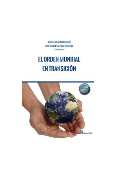 EL ORDEN MUNDIAL EN TRANSICION