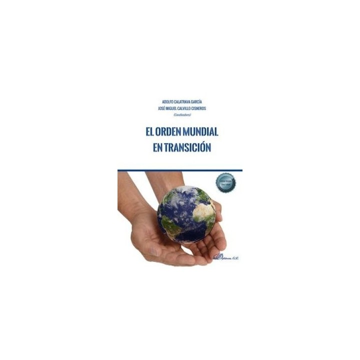 EL ORDEN MUNDIAL EN TRANSICION