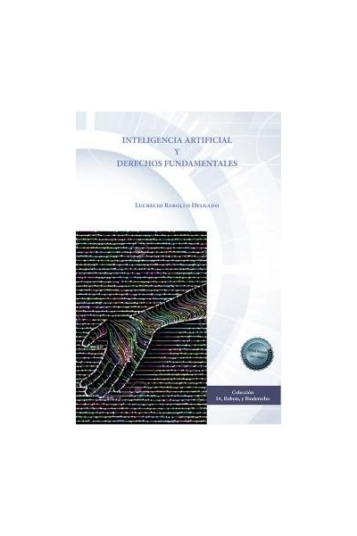 INTELIGENCIA ARTIFICIAL Y DERECHOS FUNDAMENTALES
