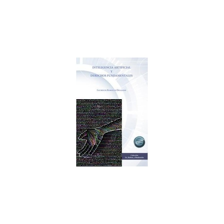 INTELIGENCIA ARTIFICIAL Y DERECHOS FUNDAMENTALES