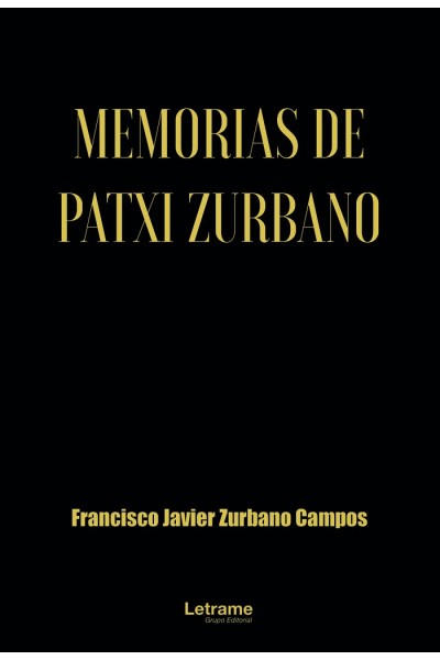 MEMORIAS DE PATXI ZURBANO