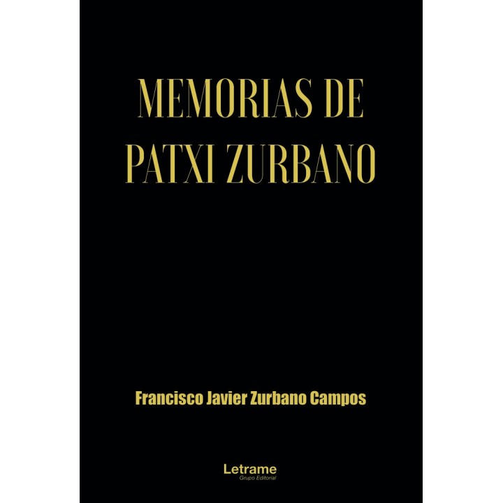 MEMORIAS DE PATXI ZURBANO