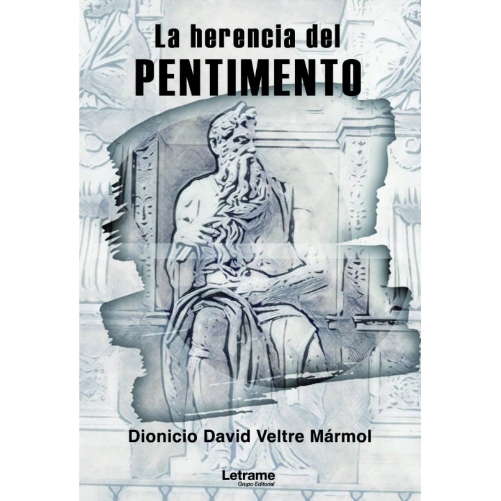 LA HERENCIA DEL PENTIMENTO