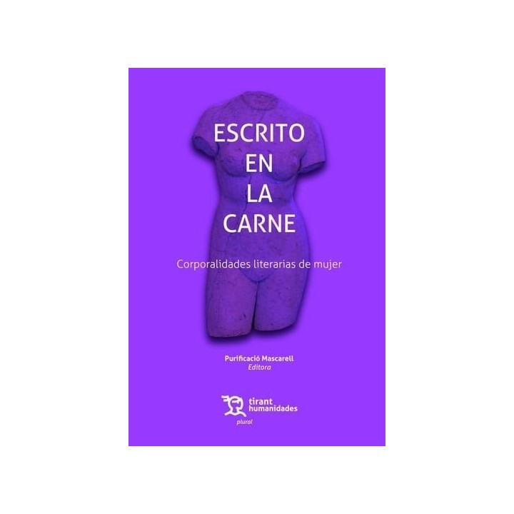 ESCRITO EN LA CARNE CORPORALIDADES LITERARIAS DE MUJER