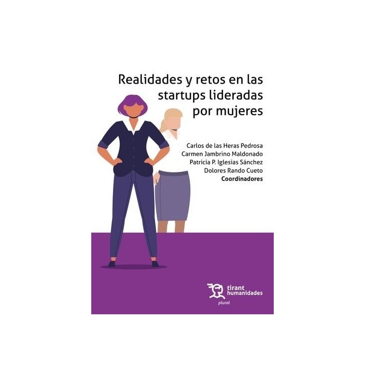 REALIDADES Y RETOS EN LAS STARTUPS LIDERADAS POR MUJERES