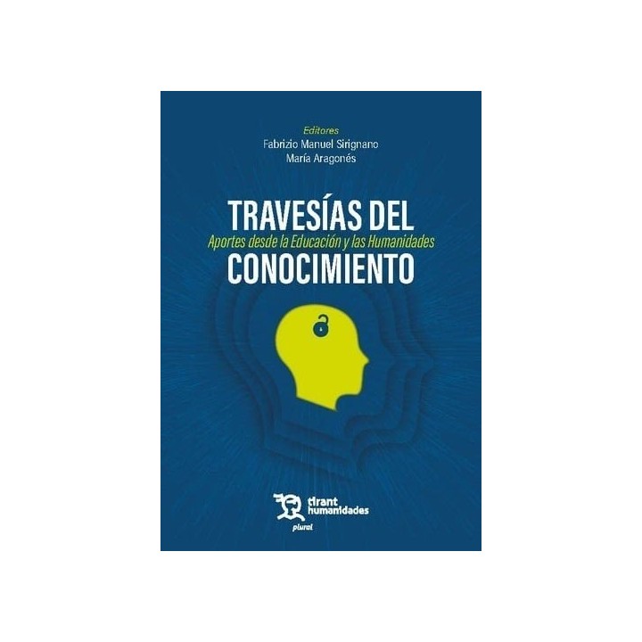 TRAVESIAS DEL CONOCIMIENTO APORTES DESDE LA EDUCACION Y LAS