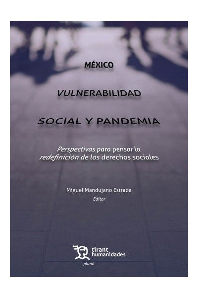 MEXICO VULNERABILIDAD SOCIAL Y PANDEMIA