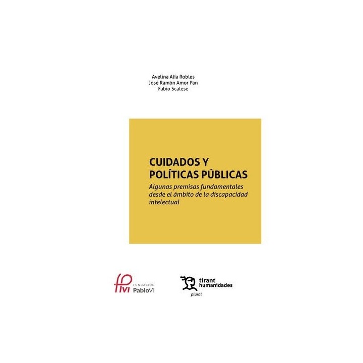 CUIDADOS Y POLITICAS PUBLICAS ALGUNAS PREMISAS FUNDAMENTALE