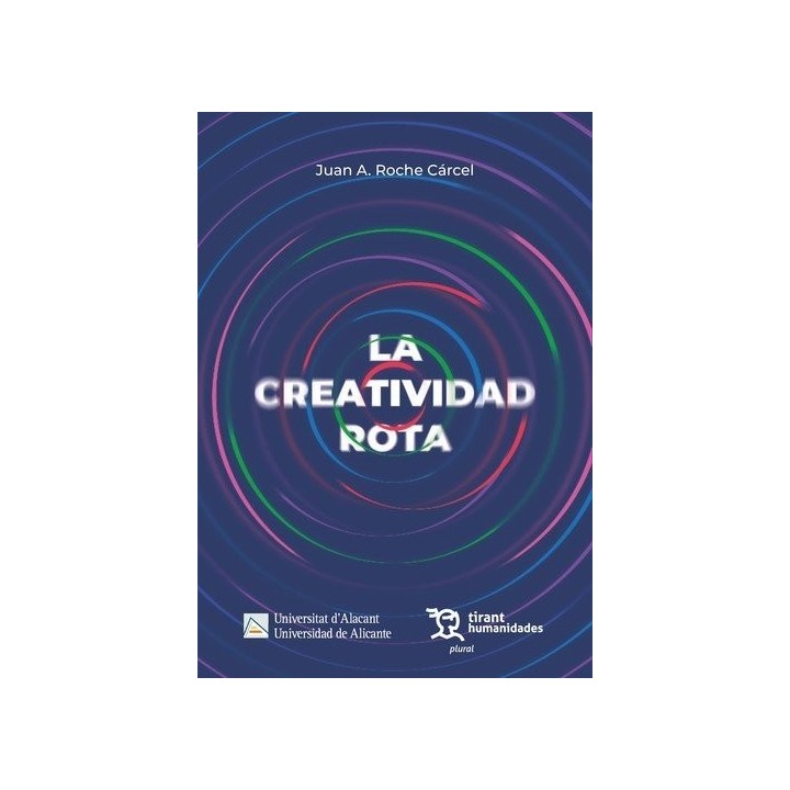 CREATIVIDAD ROTA,LA
