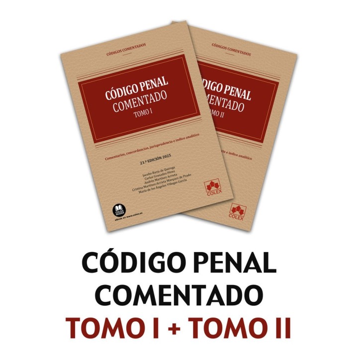 CODIGO PENAL 2025 2 TOMOS COMENTARIOS CONCORDANCIAS JURISPR