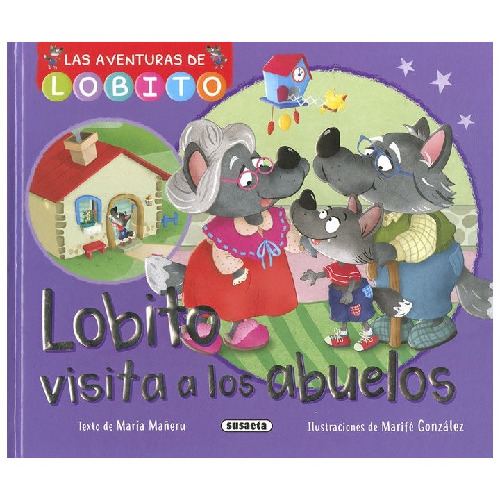 LOBITO VISITA A LOS ABUELOS