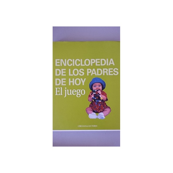Enciclopedia de los padres de hoy. El juego.