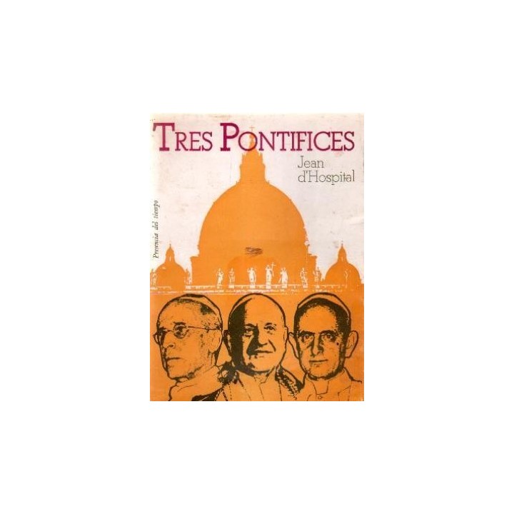 TRES PONTÍFICES