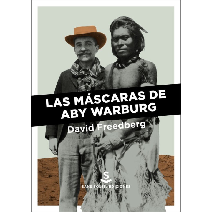 MASCARAS DE ABY WARBURG,LAS