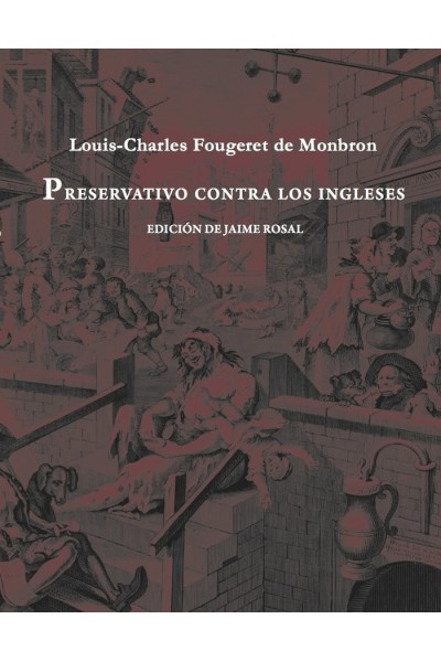 PRESERVATIVO CONTRA LOS INGLESES