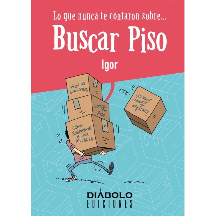 LO QUE NUNCA TE CONTARON SOBRE BUSCAR PISO