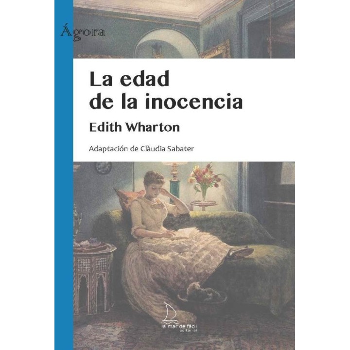 EDAD DE LA INOCENCIA, LA