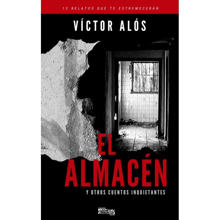 ALMACEN Y OTROS CUENTOS INQUIETANTES,EL