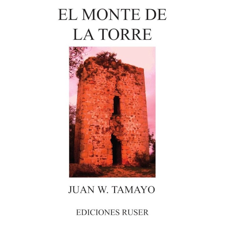EL MONTE DE LA TORRE