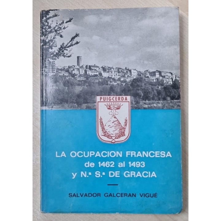LA OCUPACIÓN FRANCESA DE 1462 AL 1493 Y Ntra. Sra. DE GRACIA.